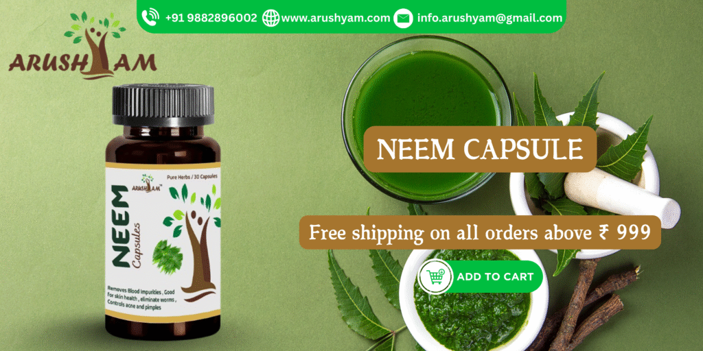 Neem Capsules Benefits